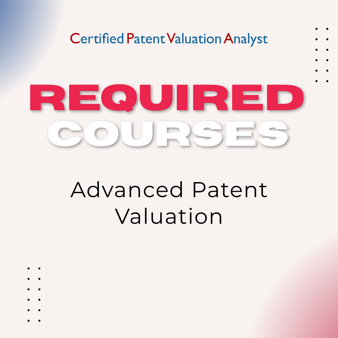 Advanced Patent Valuation