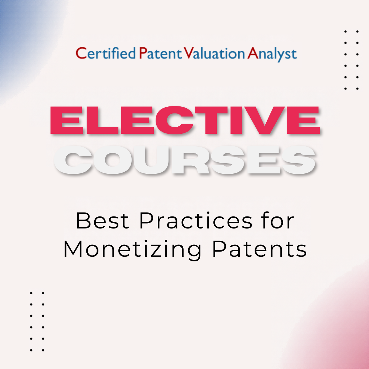 Best Practices for Monetizing Patents - Virtual Summit