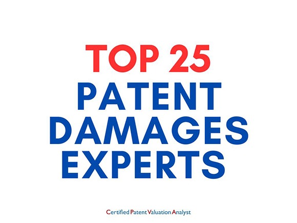 Certified Patent Valuation Analyst Top 25 Patent Damages Experts